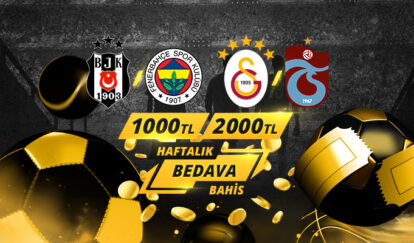 HAFTALIK BEDAVA BAHİS